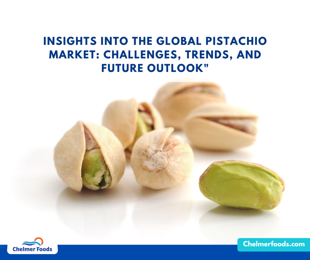 Market Report: Challenges and Opportunities in the Pistachio Industry ...