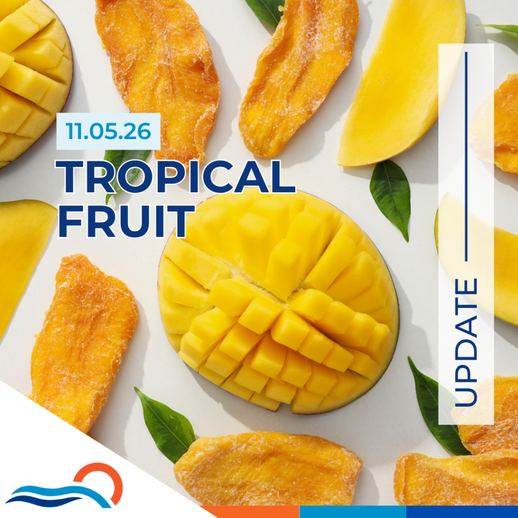 Tropical Fruit Market Report 11.05.26