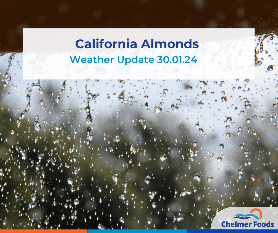 California Almonds Weather Update 30.01.24